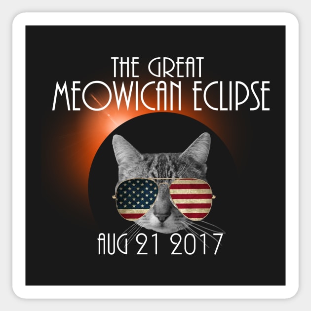 The Great Meowican Eclipse Shirt - Total Eclipse Shirt, Solar Eclipse 2017 Merchandise, The Great American Eclipse T-Shirt Sticker by BlueTshirtCo